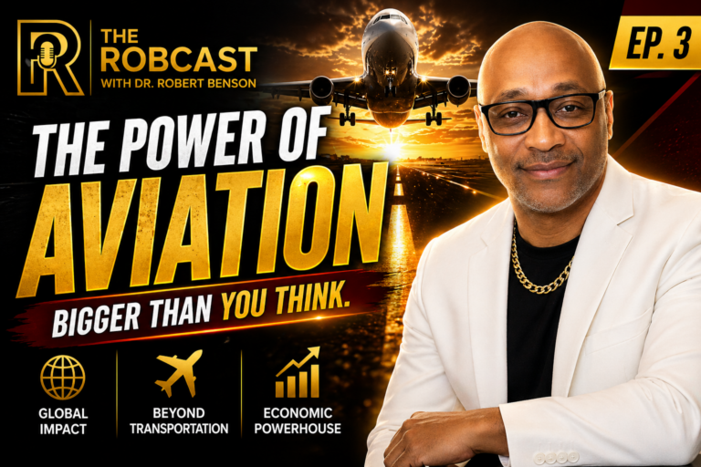 RobCast PodCast Ep 3 The Power of Aviation