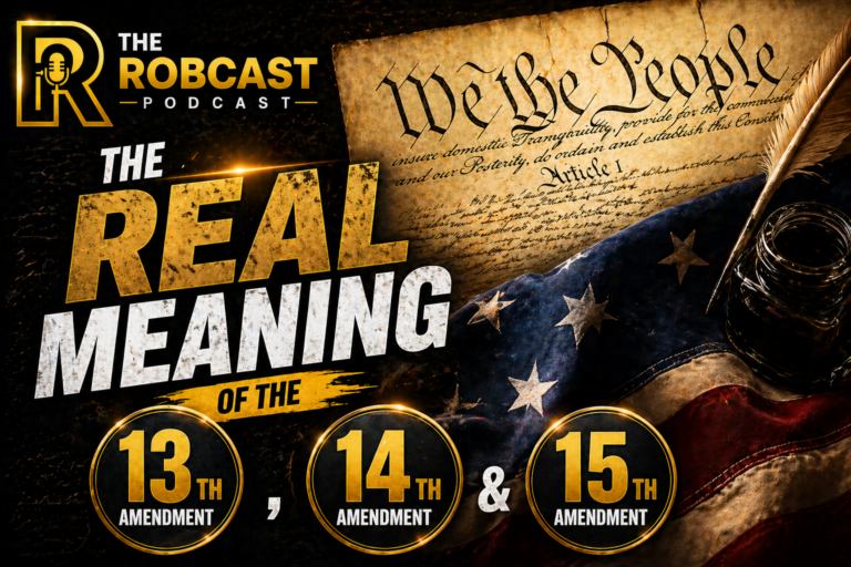 RobCast PodCast: Constitutional Understanding