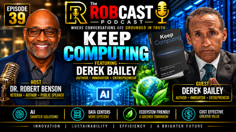 The RobCast Podcast Episode 39; Keep Computing Featuring Derek Bailey